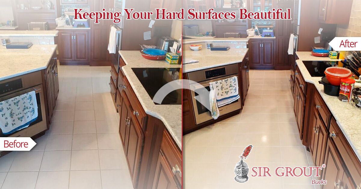 Keeping Your Hard Surfaces Beautiful