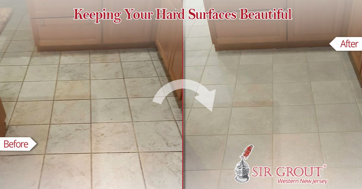 Keeping Your Hard Surfaces Beautiful